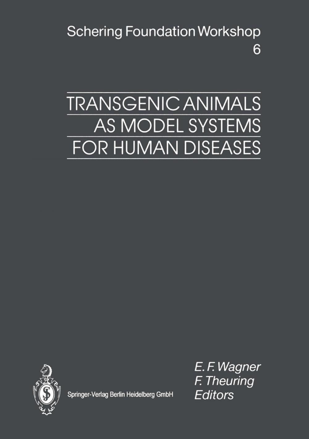 Big bigCover of Transgenic Animals as Model Systems for Human Diseases