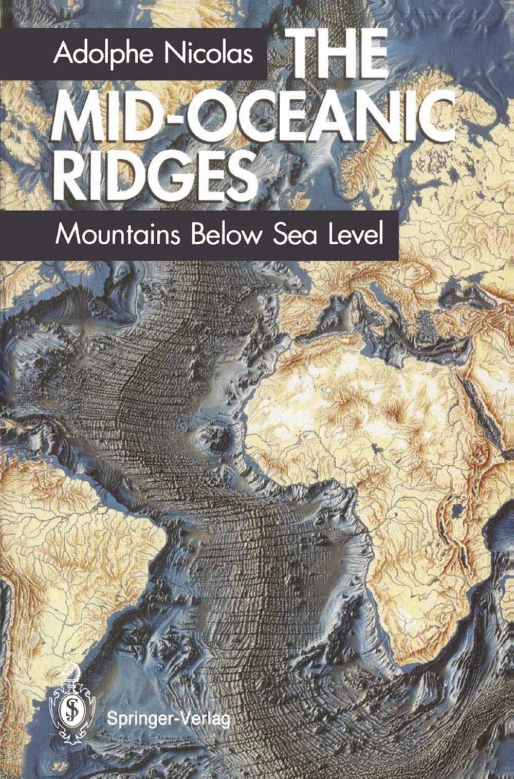 Big bigCover of The Mid-Oceanic Ridges