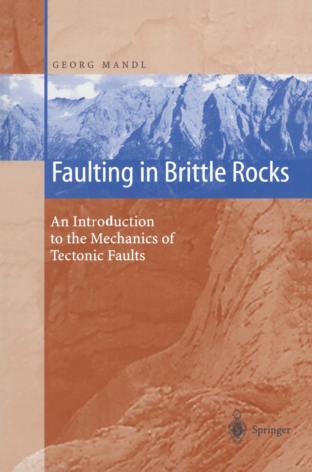 Big bigCover of Faulting in Brittle Rocks