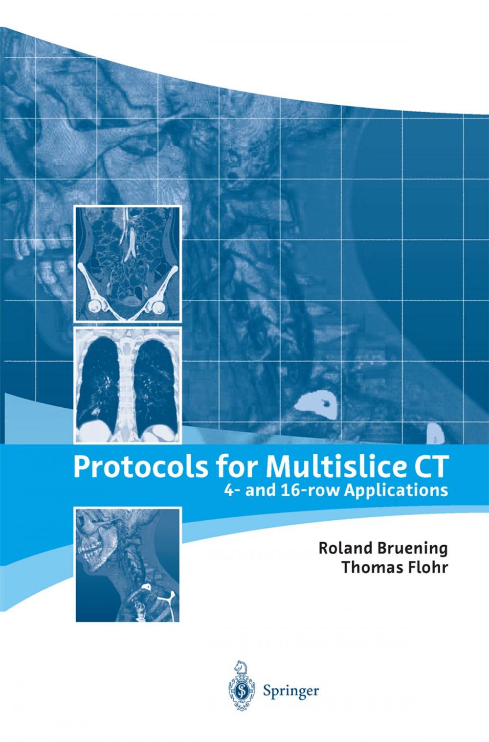 Big bigCover of Protocols for Multislice CT