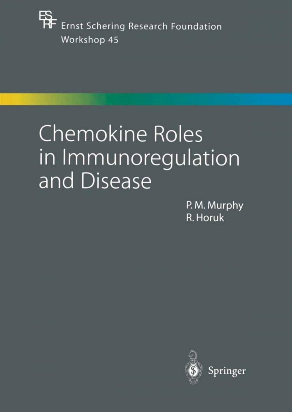 Big bigCover of Chemokine Roles in Immunoregulation and Disease