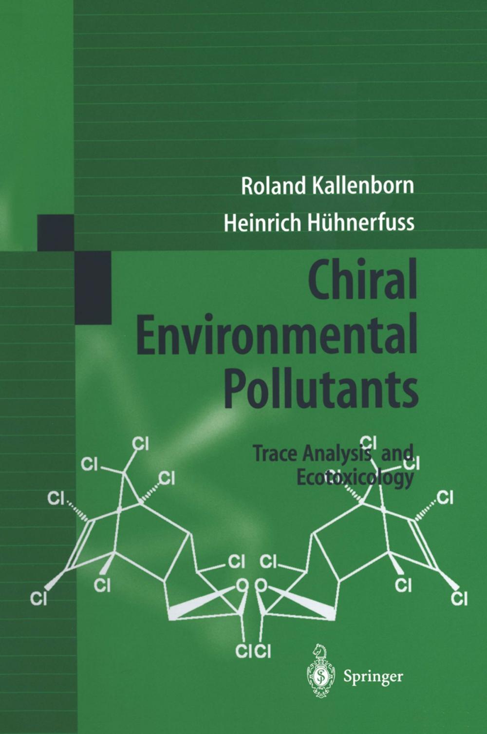 Big bigCover of Chiral Environmental Pollutants