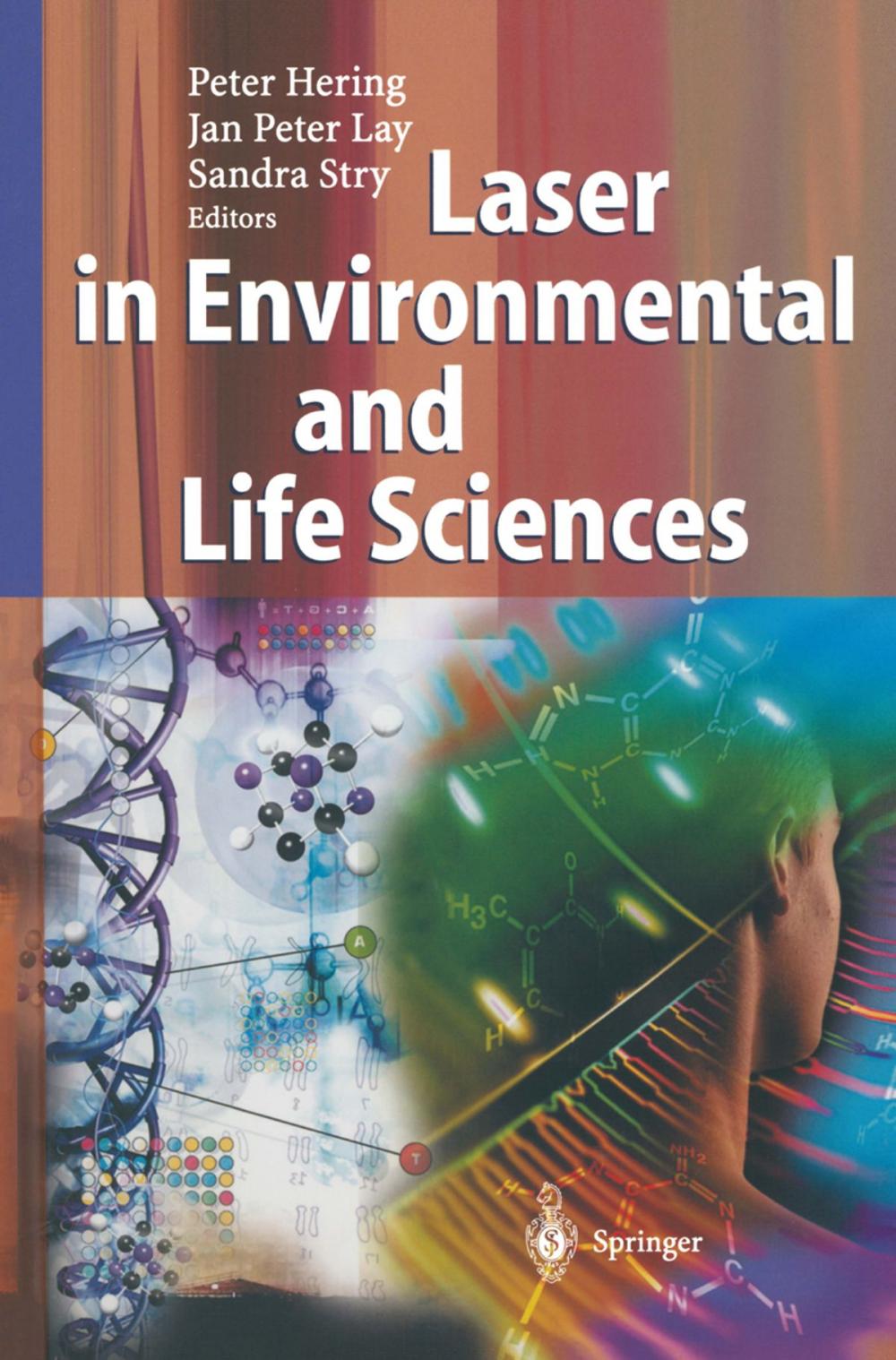 Big bigCover of Laser in Environmental and Life Sciences