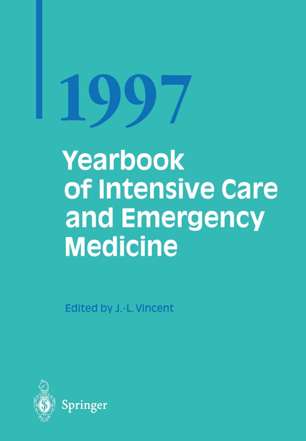 Big bigCover of Yearbook of Intensive Care and Emergency Medicine 1997