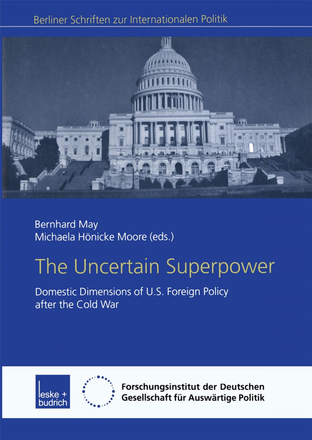 Big bigCover of The Uncertain Superpower