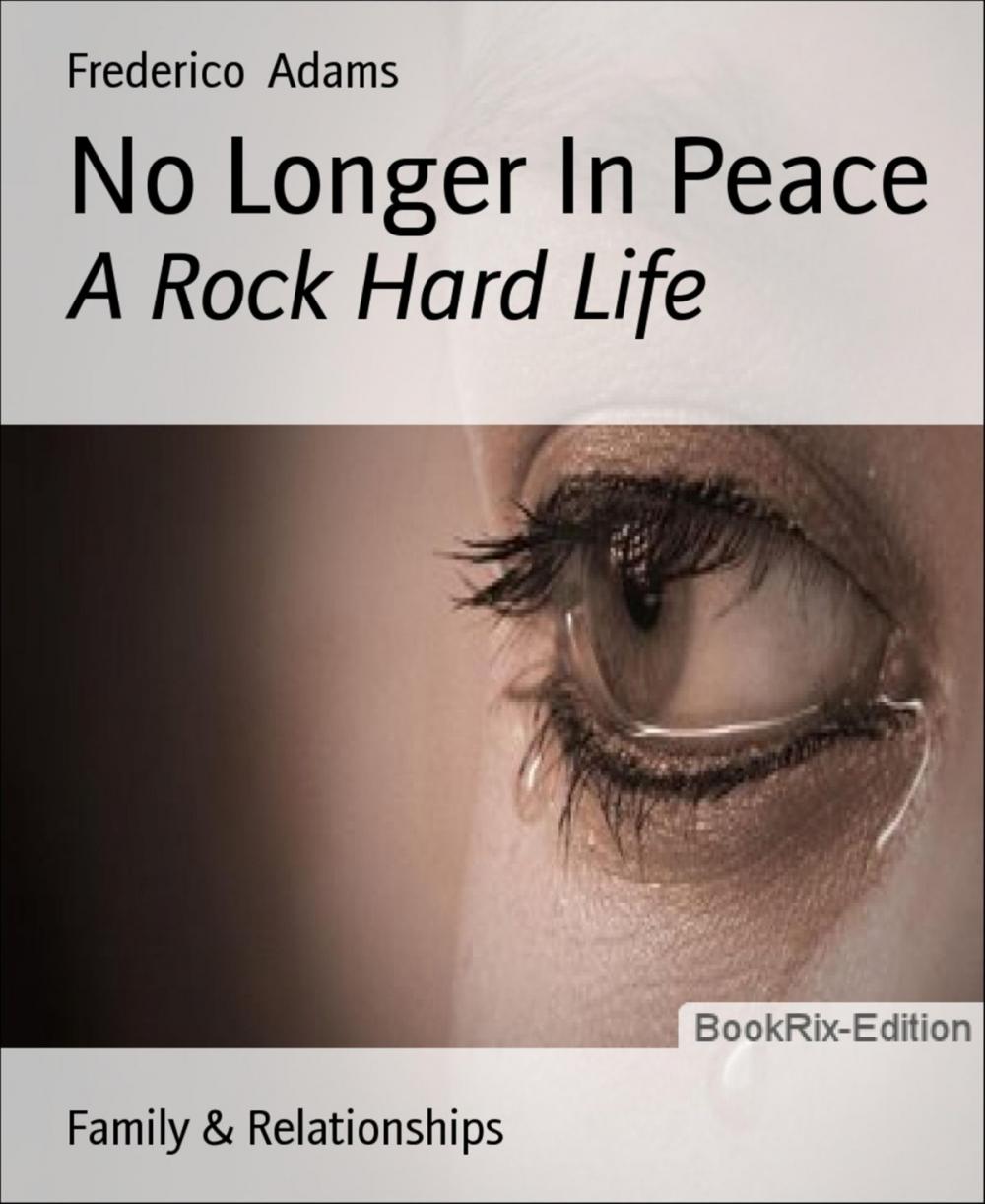 Big bigCover of No Longer In Peace