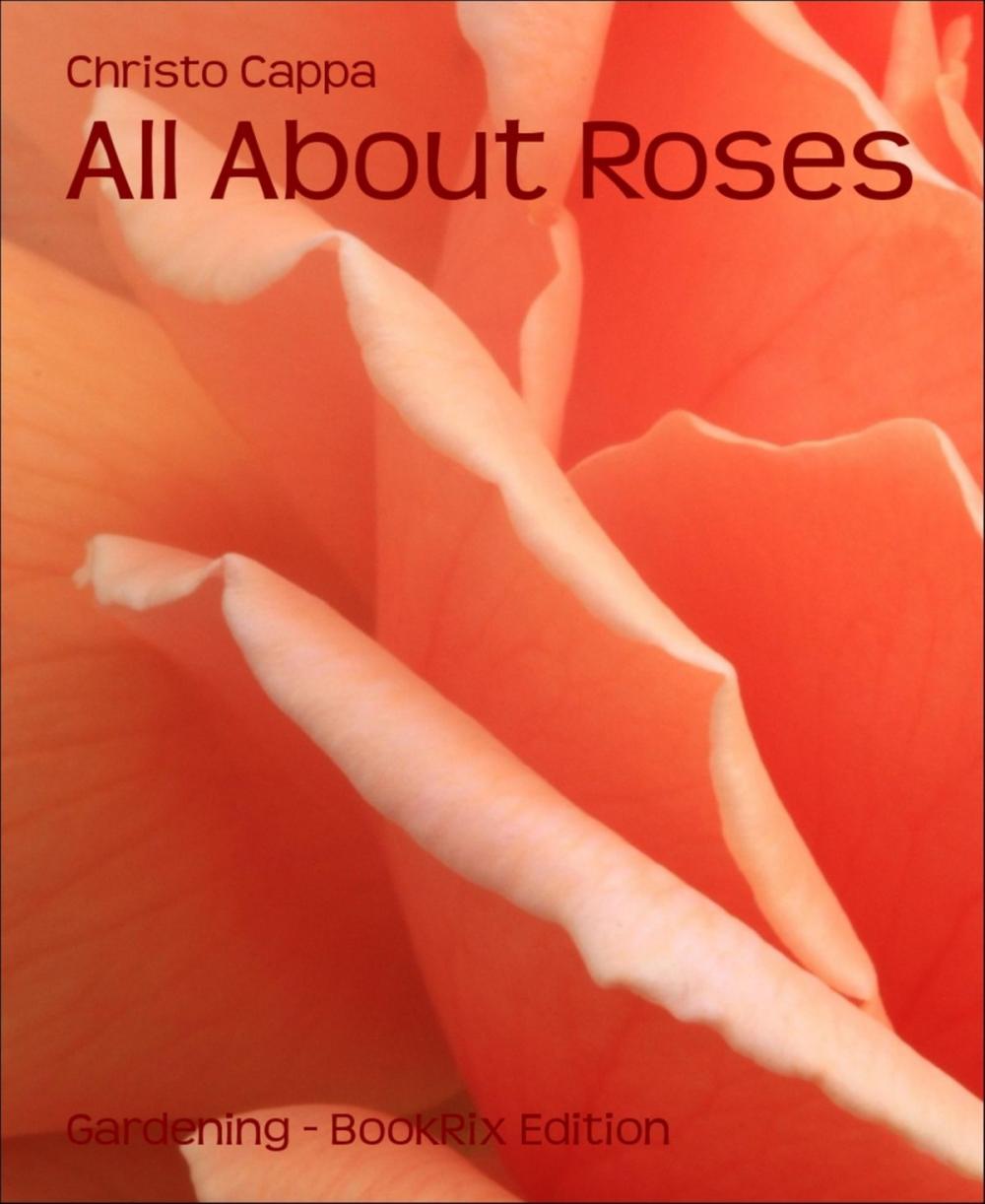 Big bigCover of All About Roses