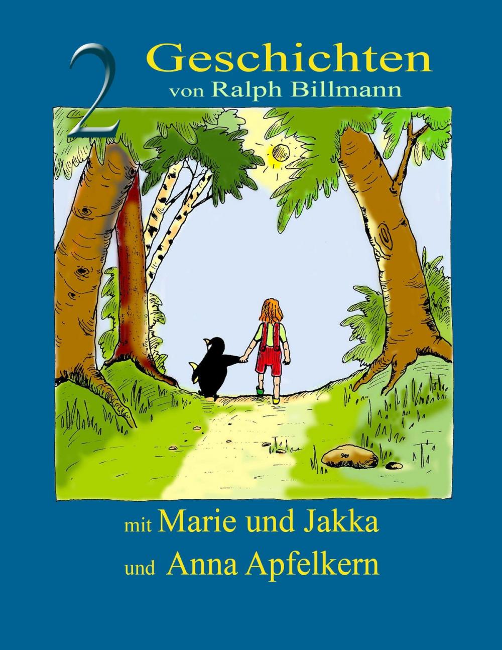 Big bigCover of Zwei Geschichten mit Marie und Jakka und Anna Apfelkern