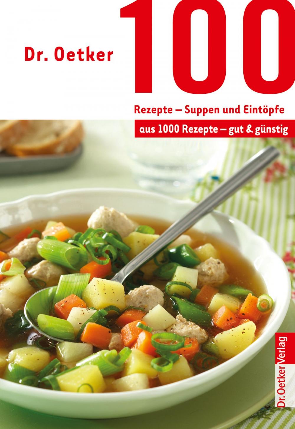 Big bigCover of 100 Rezepte - Suppen und Eintöpfe