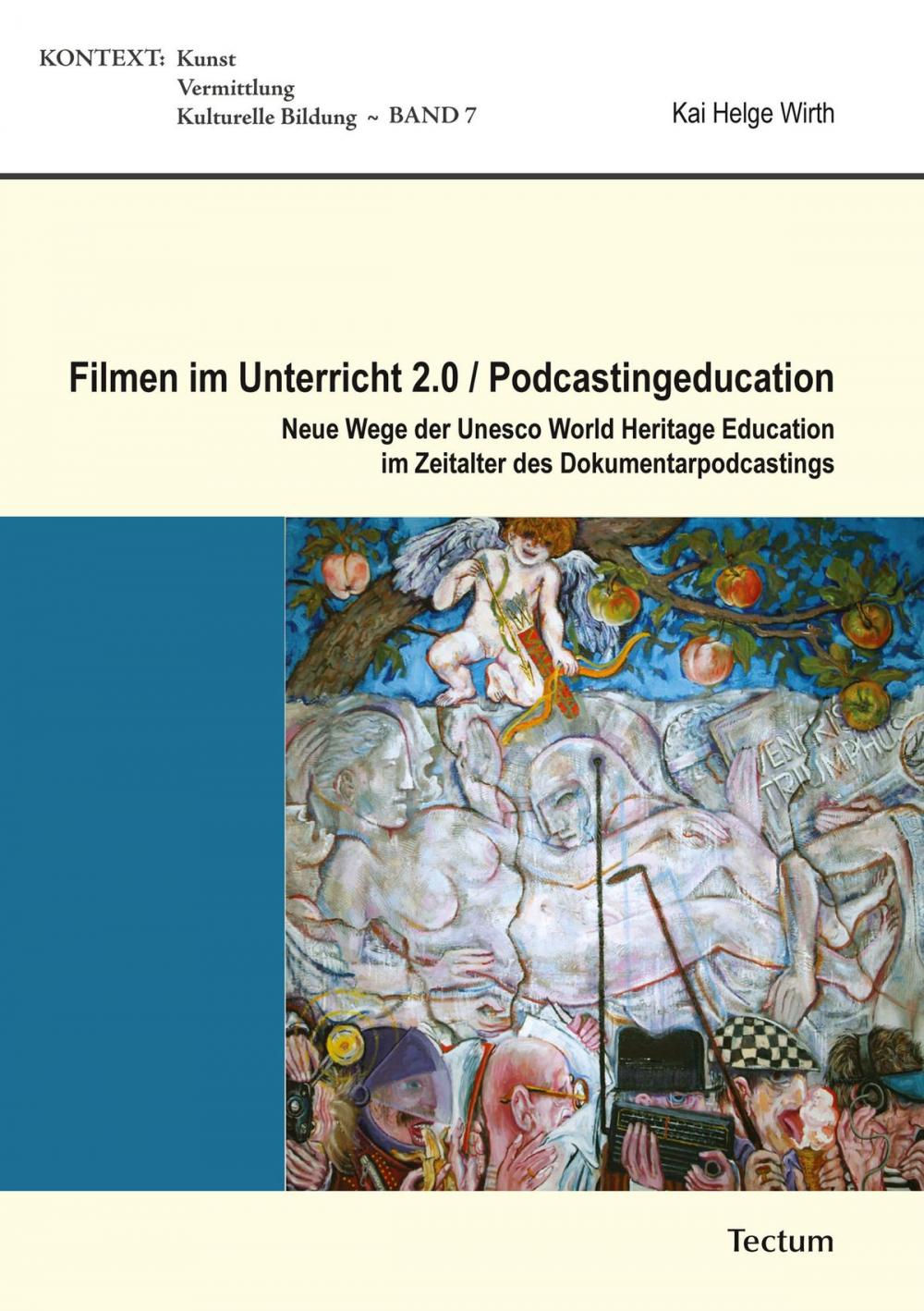 Big bigCover of Filmen im Unterricht 2.0 / Podcastingeducation