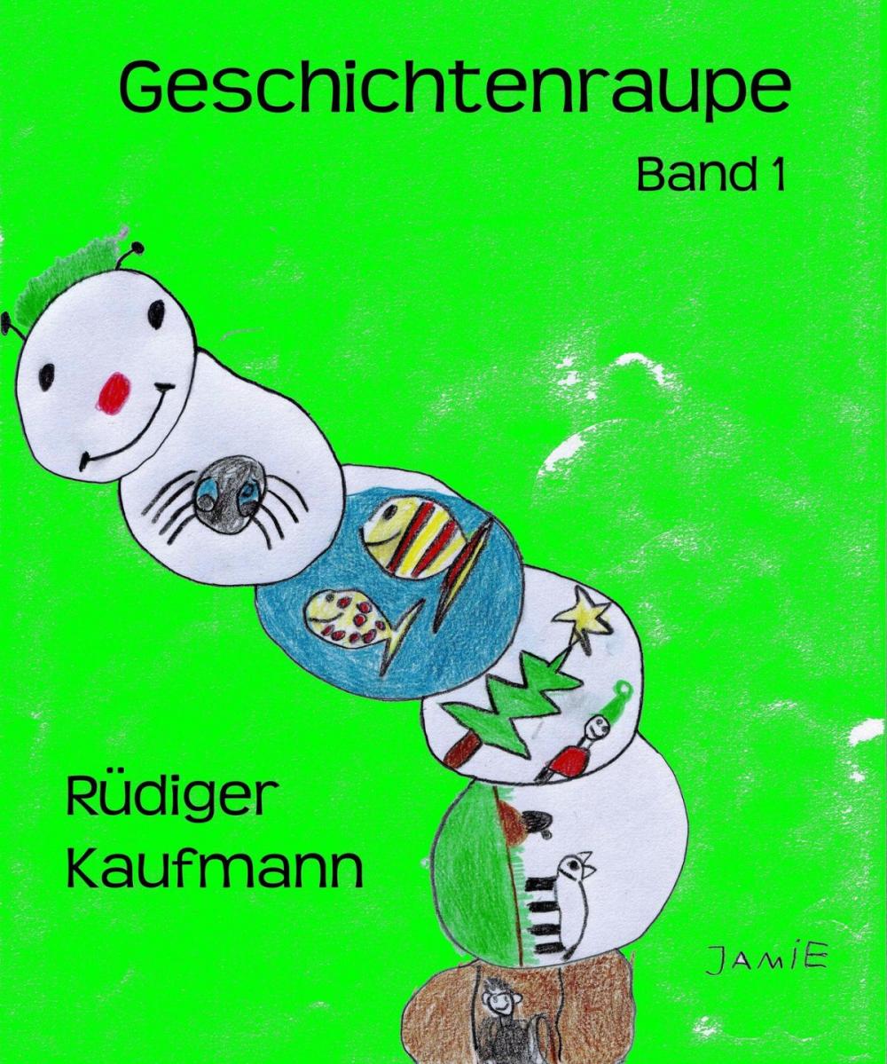 Big bigCover of Geschichtenraupe