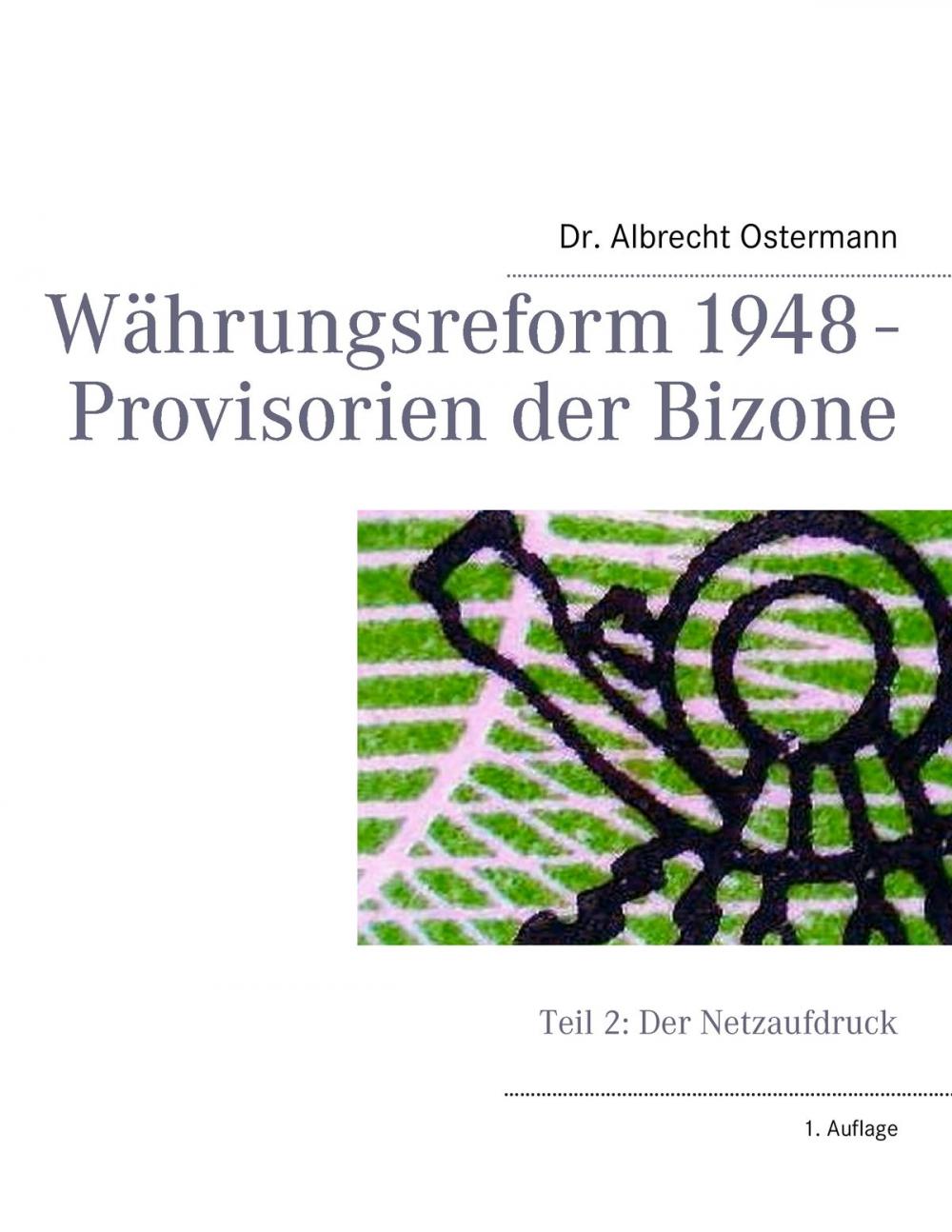 Big bigCover of Währungsreform 1948 - Provisorien der Bizone