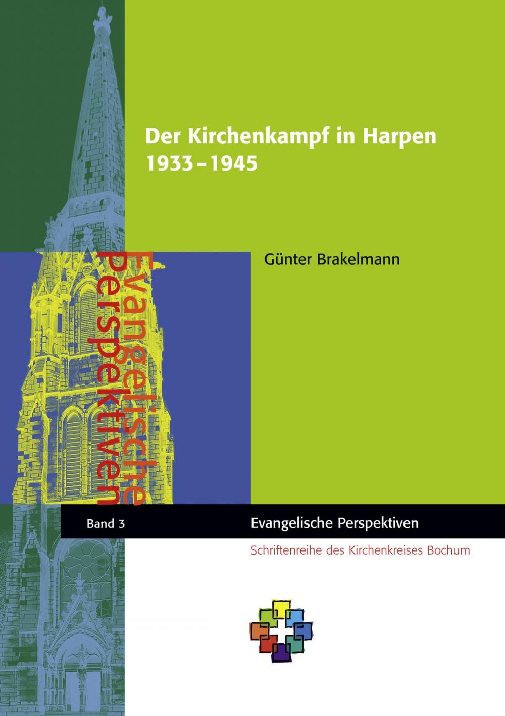 Big bigCover of Der Kirchenkampf in Harpen 1933­ – 1945