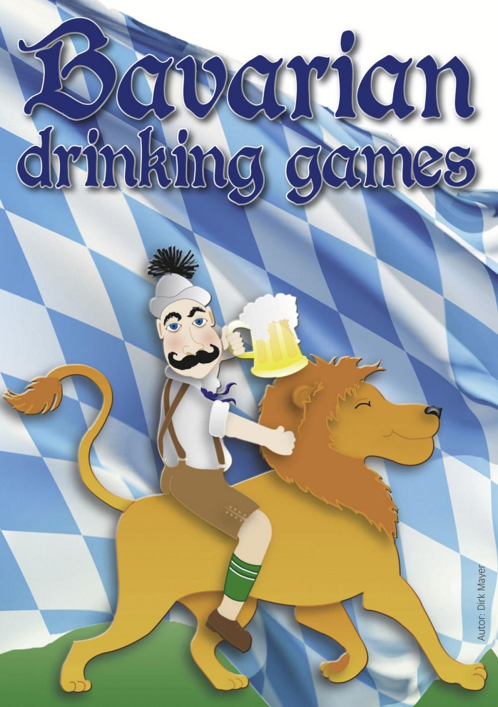 Big bigCover of Bavarian Drinking Games