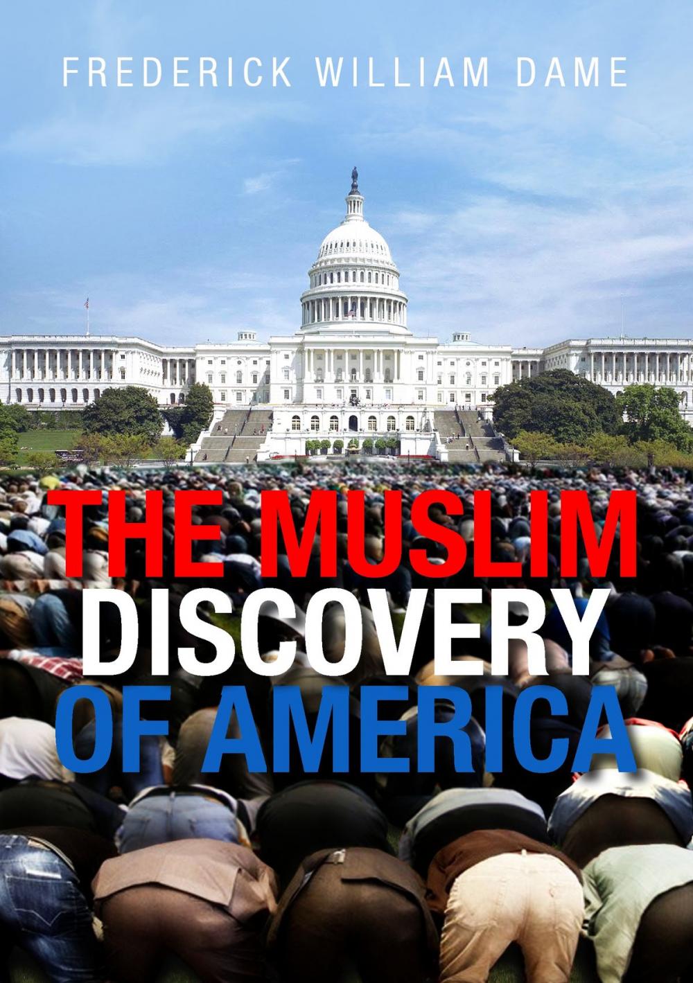 Big bigCover of THE MUSLIM DISCOVERY OF AMERICA