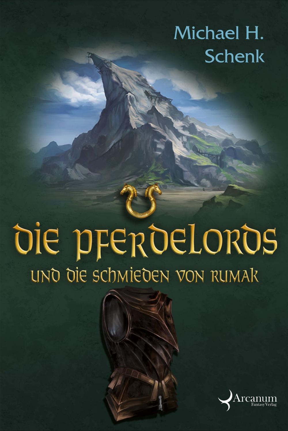 Big bigCover of Die Pferdelords und die Schmieden von Rumak