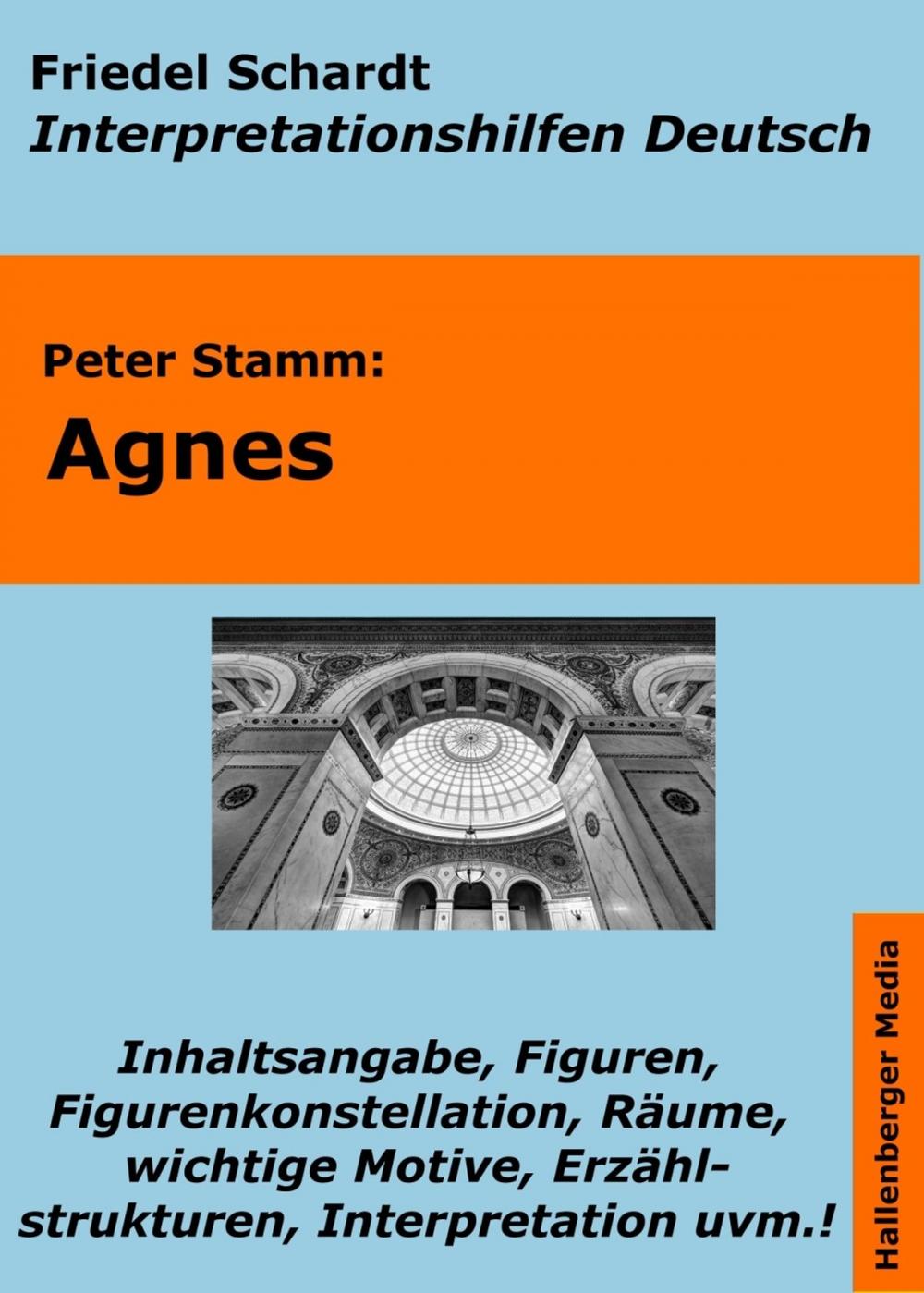 Big bigCover of Agnes (Peter Stamm) - Lektürehilfe und Interpretationshilfe. Interpretationen und Vorbereitungen für den Deutschunterricht.