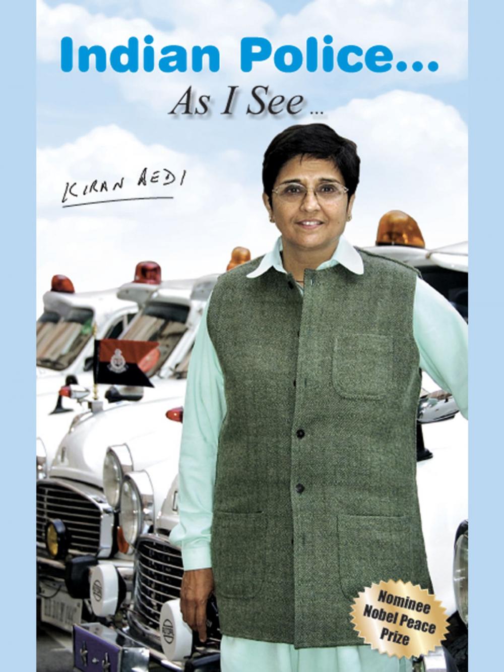 Big bigCover of Indian Police… As I See by Kiran Bedi