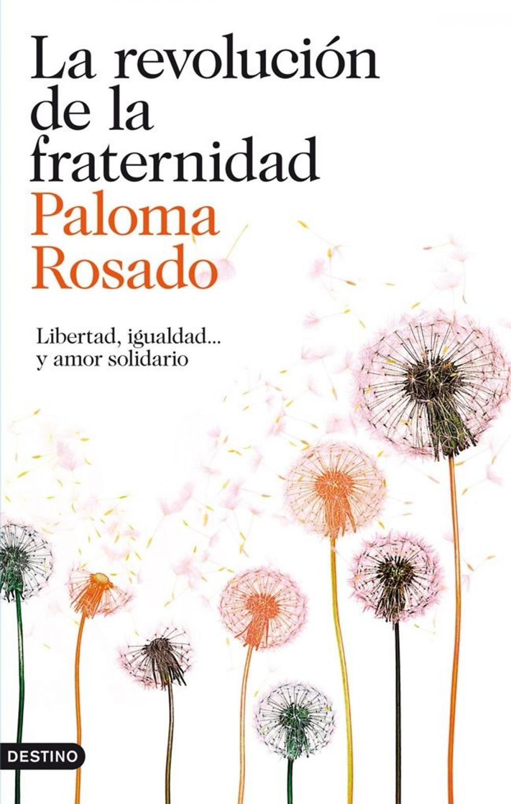 Big bigCover of La revolución de la fraternidad