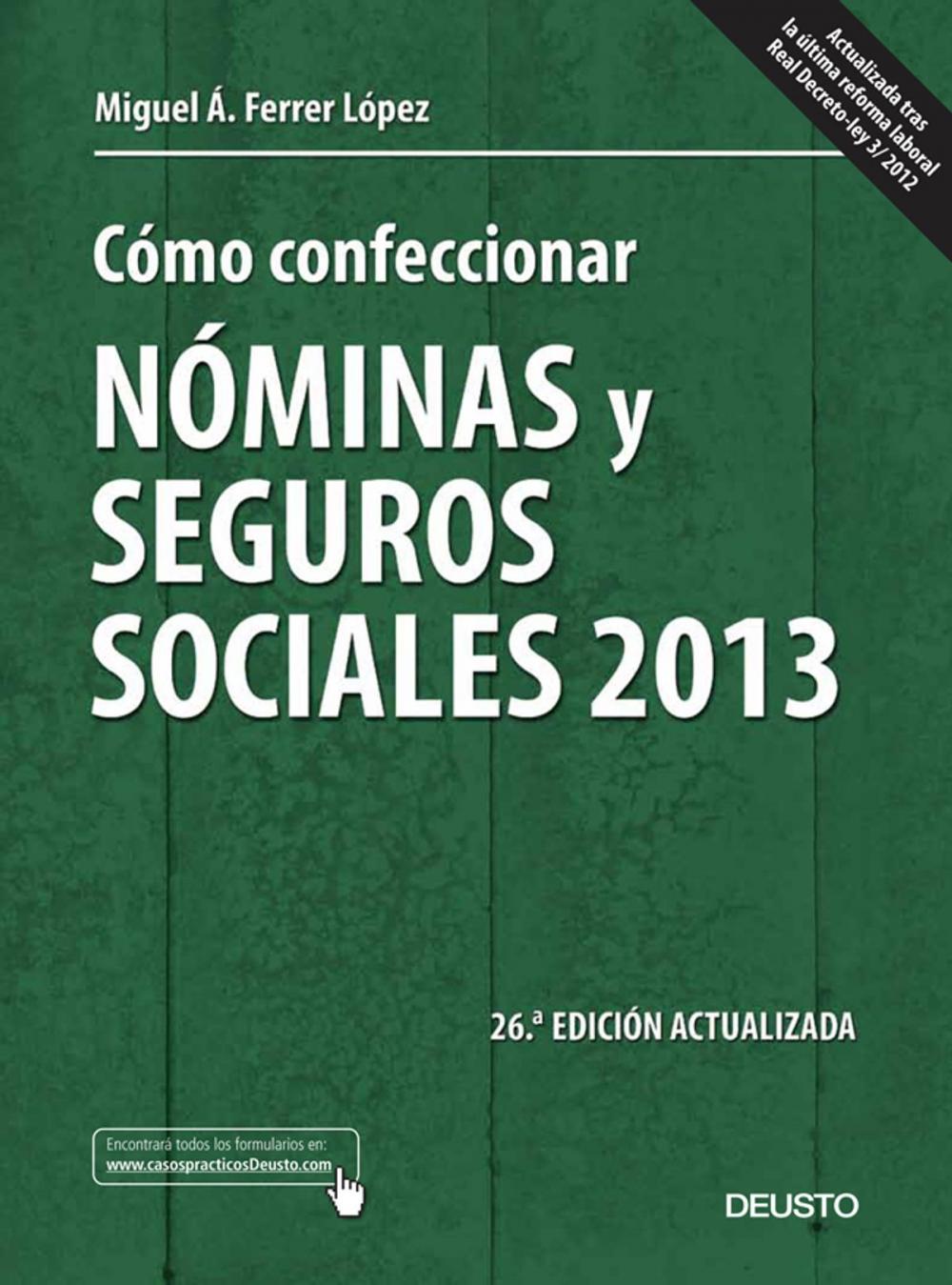 Big bigCover of Cómo confeccionar nóminas y seguros sociales 2013