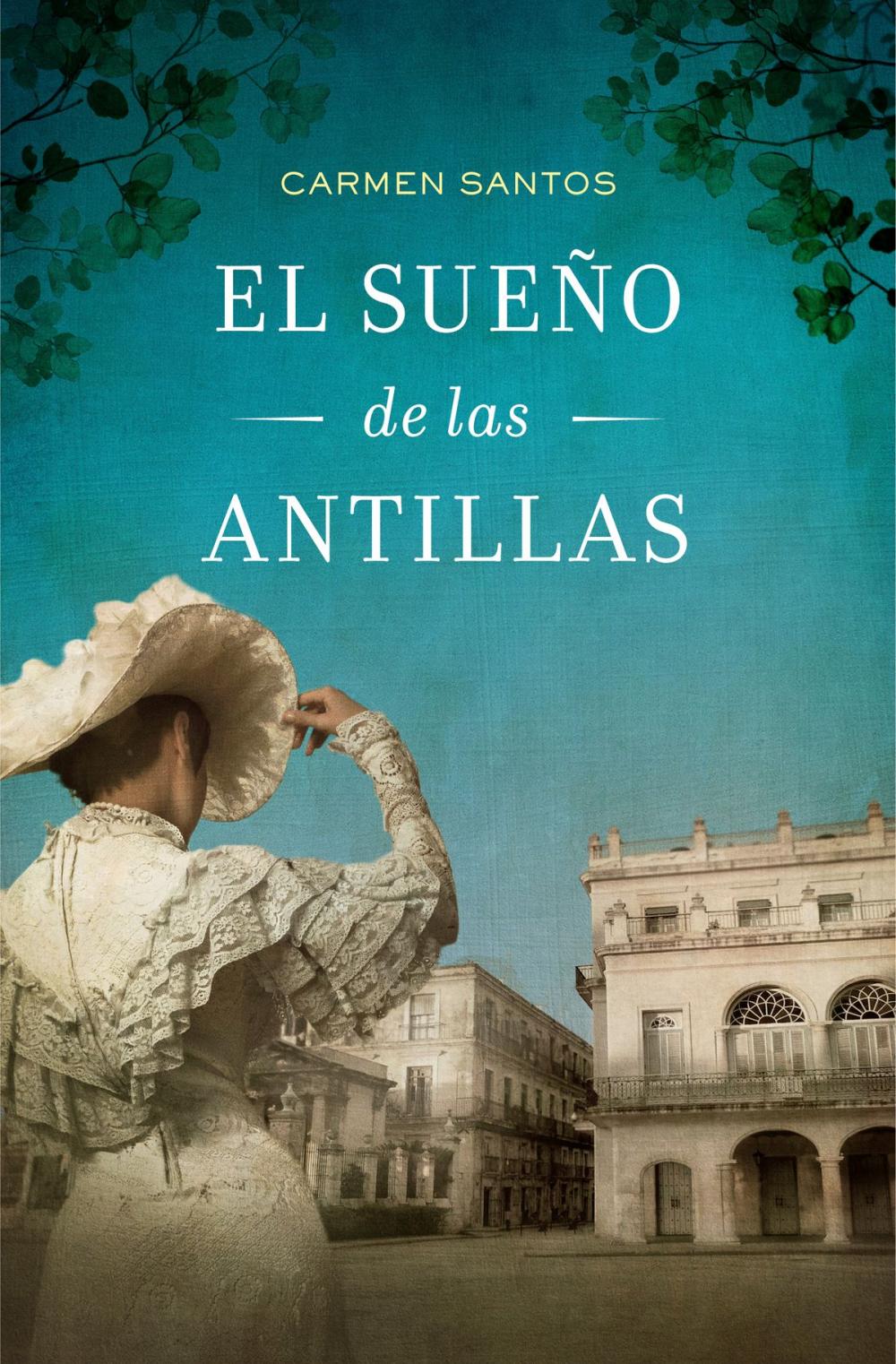 Big bigCover of El sueño de las Antillas