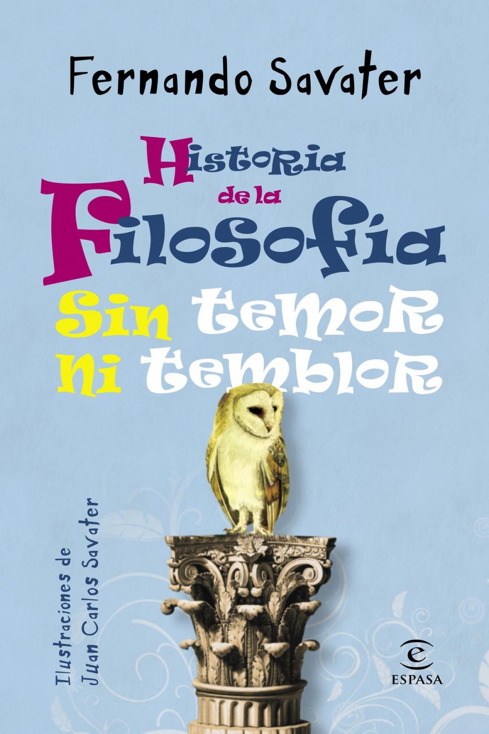 Big bigCover of Historia de la Filosofía sin temor ni temblor