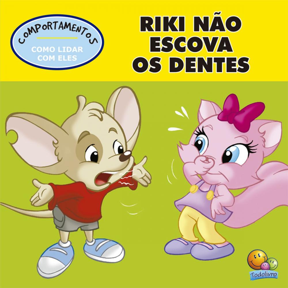 Big bigCover of Riki não quer escovar os dentes