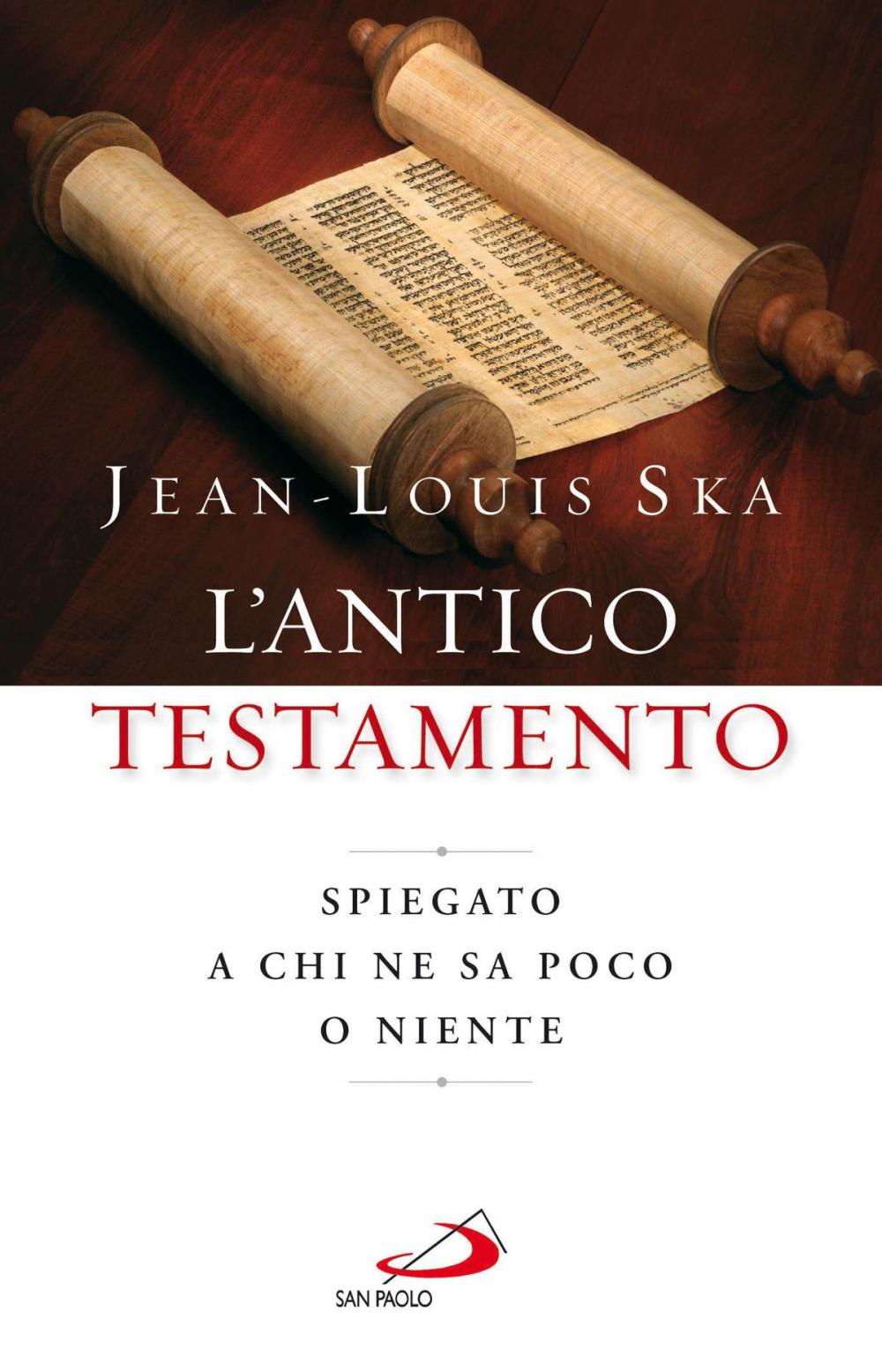 Big bigCover of Antico Testamento. Spiegato a chi ne sa poco o niente