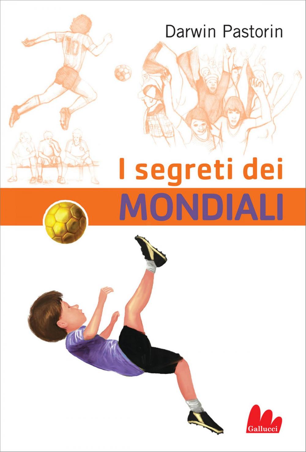 Big bigCover of I segreti dei Mondiali