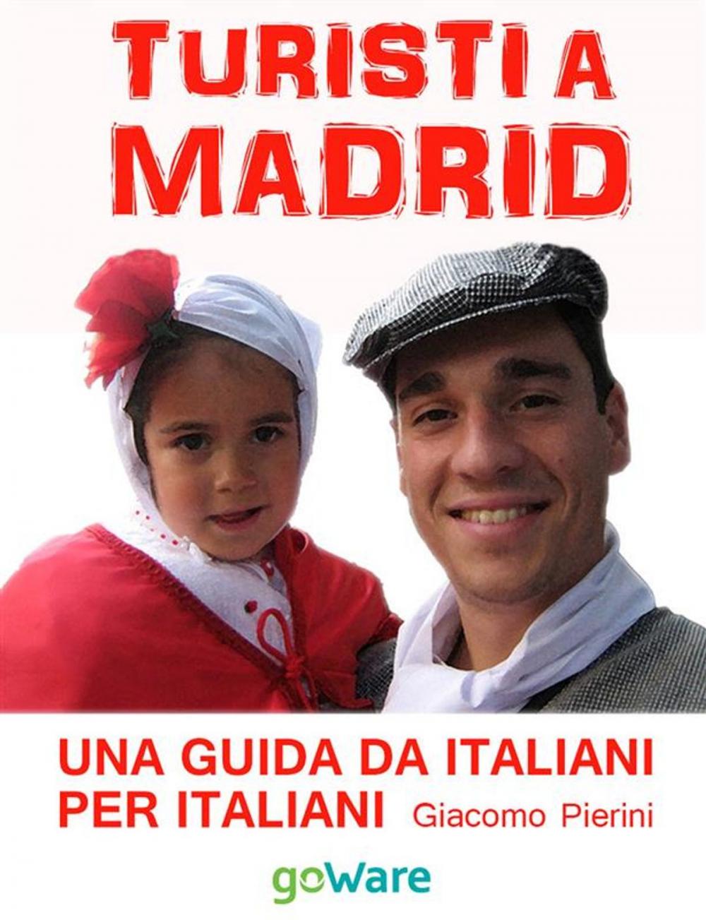 Big bigCover of Turisti a Madrid