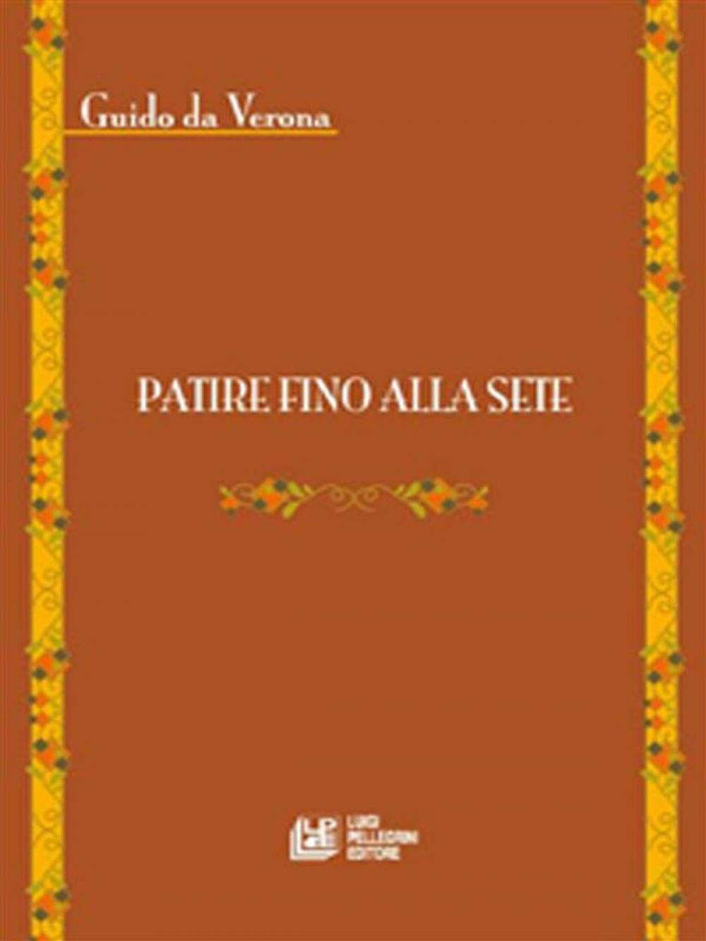 Big bigCover of Patire fino alla sete