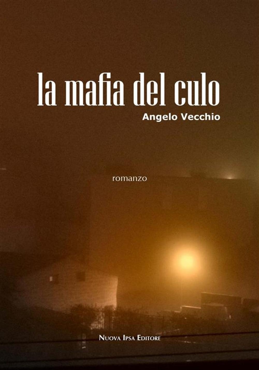 Big bigCover of La mafia del culo