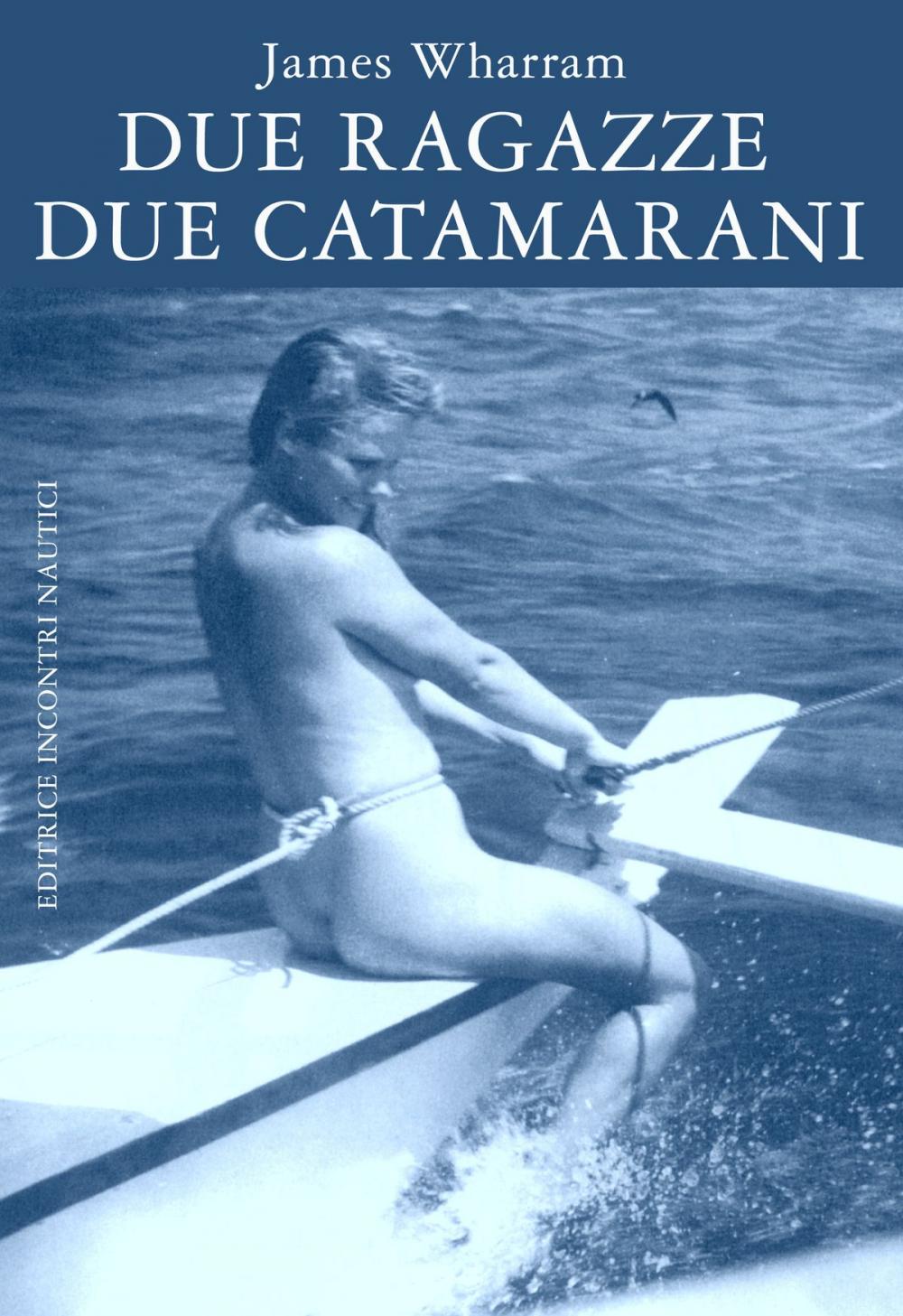 Big bigCover of Due ragazze due catamarani