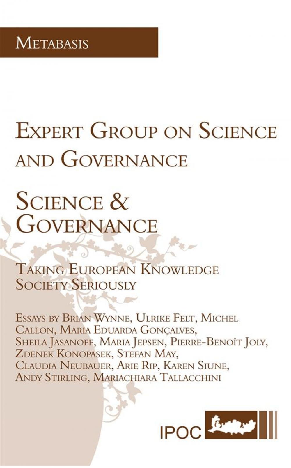 Big bigCover of Science & Governance - Taking European Knowledge Society Seriously