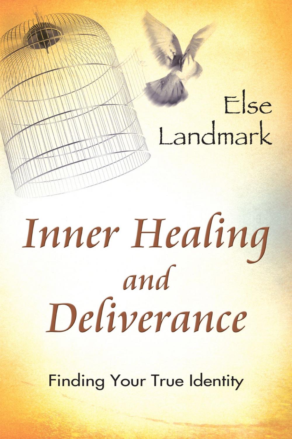 Big bigCover of Inner Healing and Deliverance