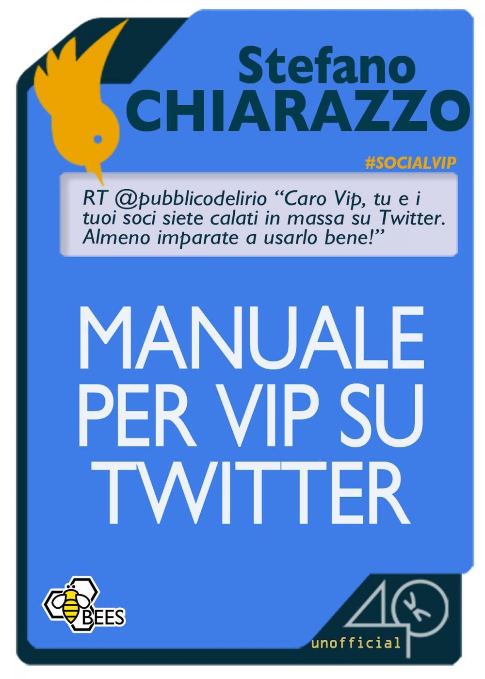 Big bigCover of Manuale per Vip su Twitter