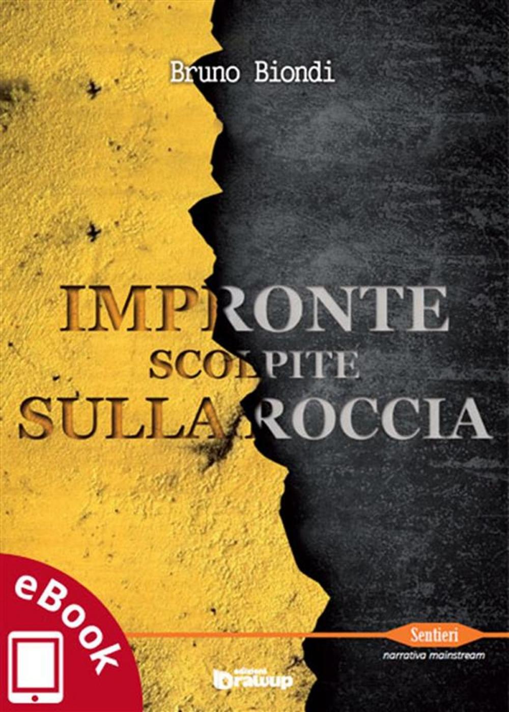 Big bigCover of Impronte scolpite sulla roccia