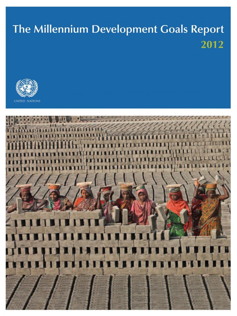 Big bigCover of The Millennium Development Goals Report 2012