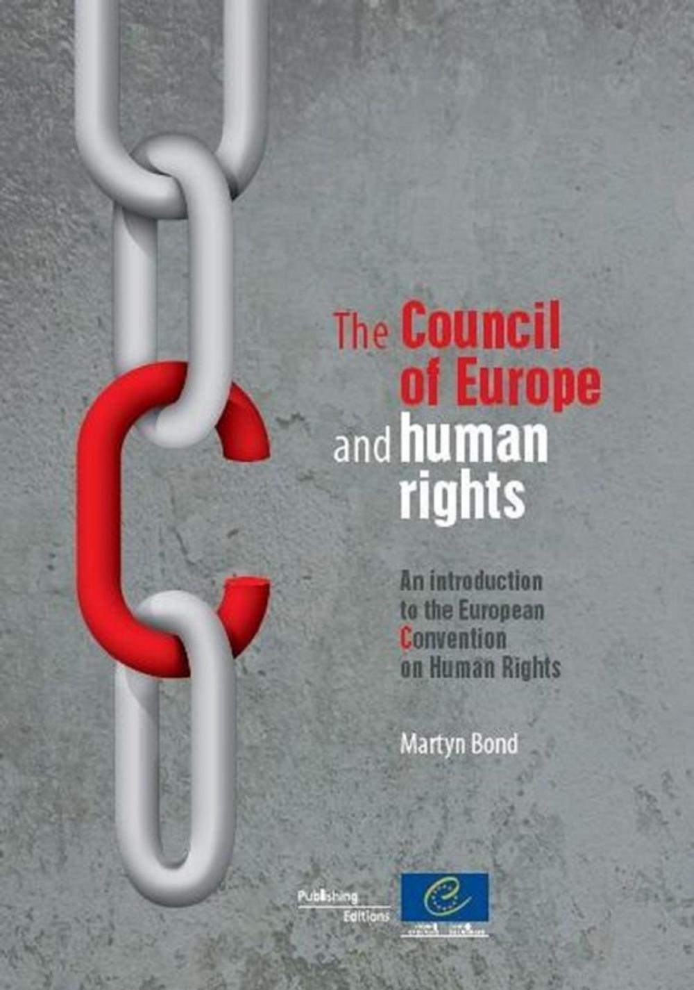 Big bigCover of The Council of Europe and human rights