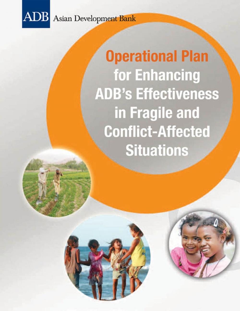 Big bigCover of Operational Plan for Enhancing ADB's Effectiveness in Fragile and Conflict-Affected Situations