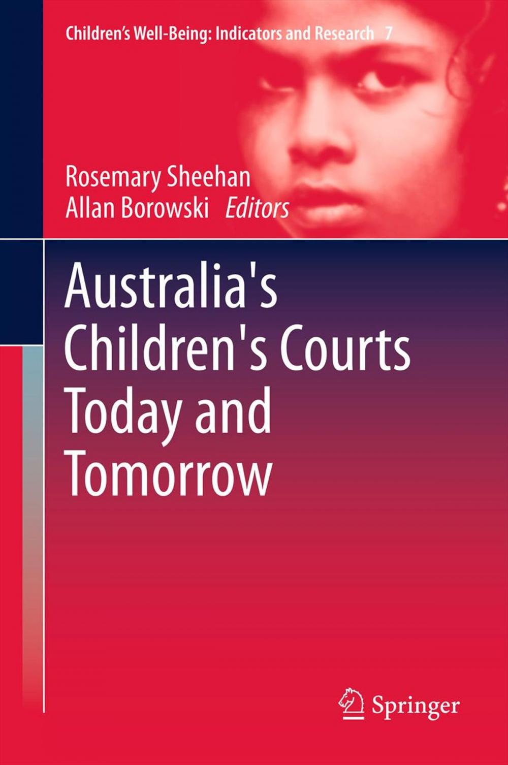 Big bigCover of Australia's Children's Courts Today and Tomorrow