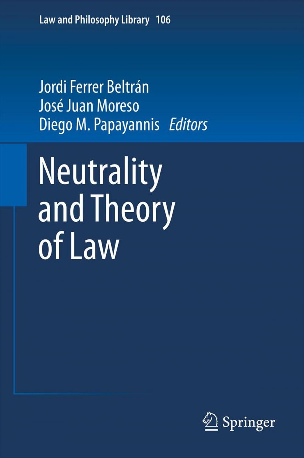 Big bigCover of Neutrality and Theory of Law