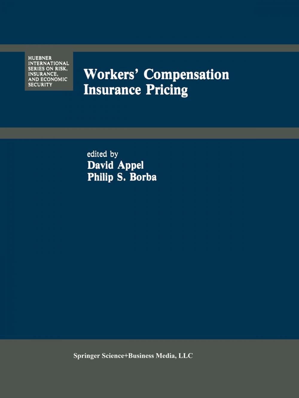 Big bigCover of Workers’ Compensation Insurance Pricing