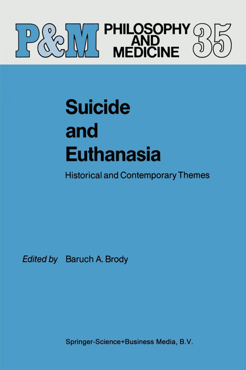 Big bigCover of Suicide and Euthanasia