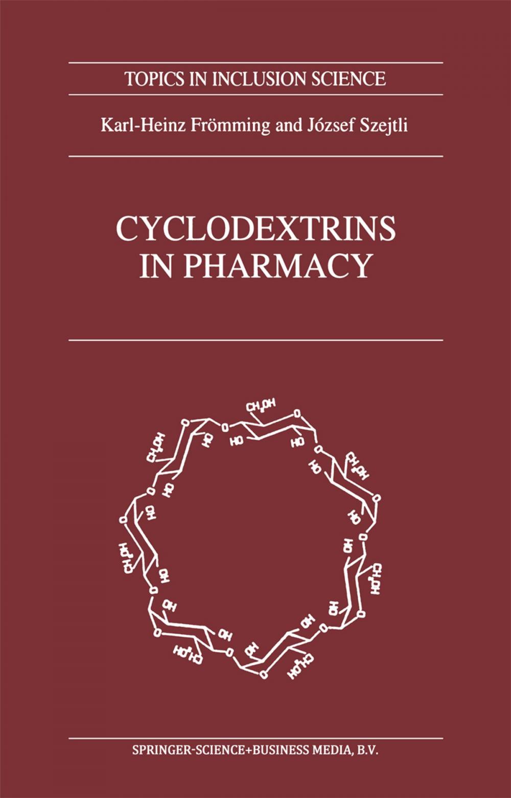 Big bigCover of Cyclodextrins in Pharmacy