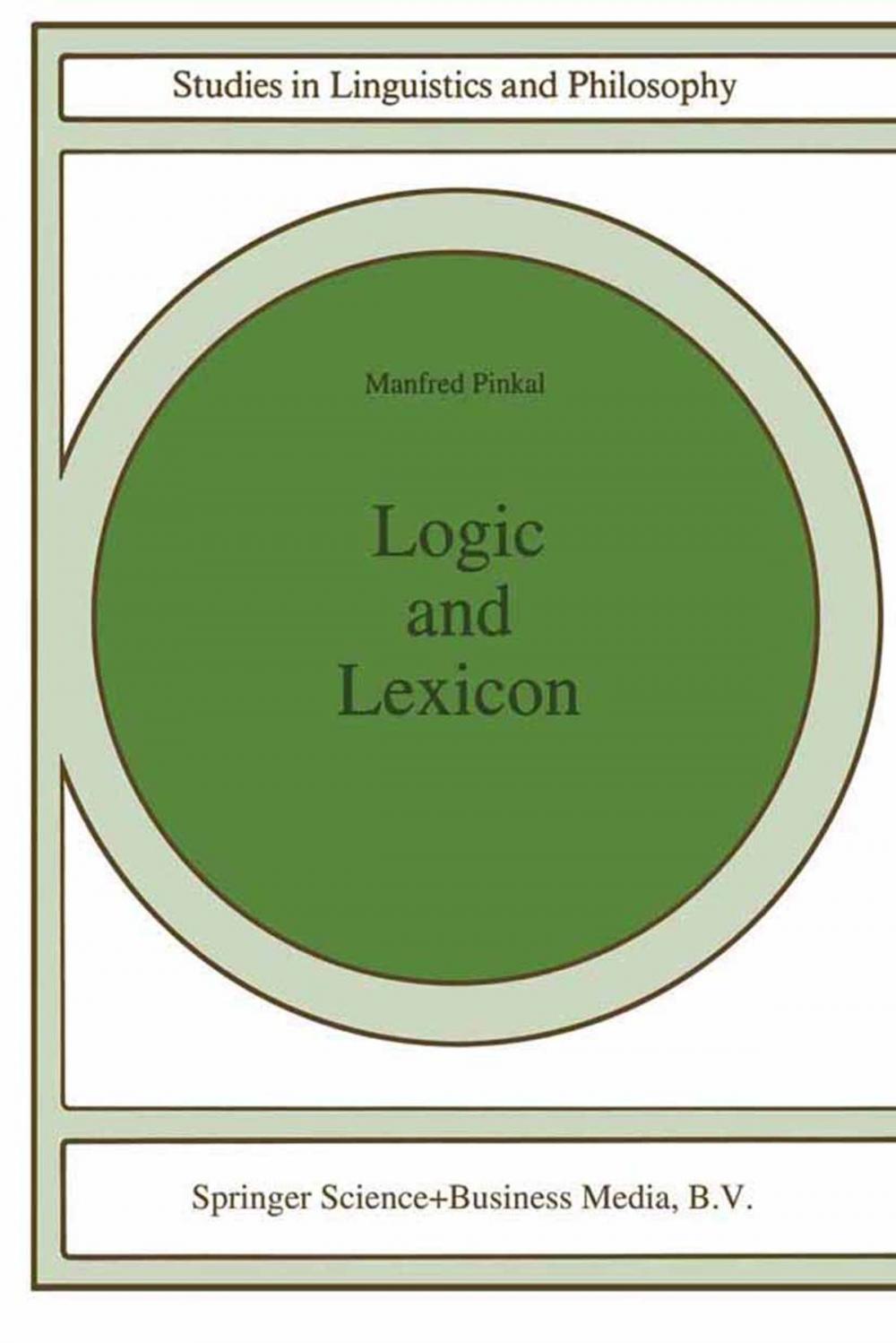 Big bigCover of Logic and Lexicon