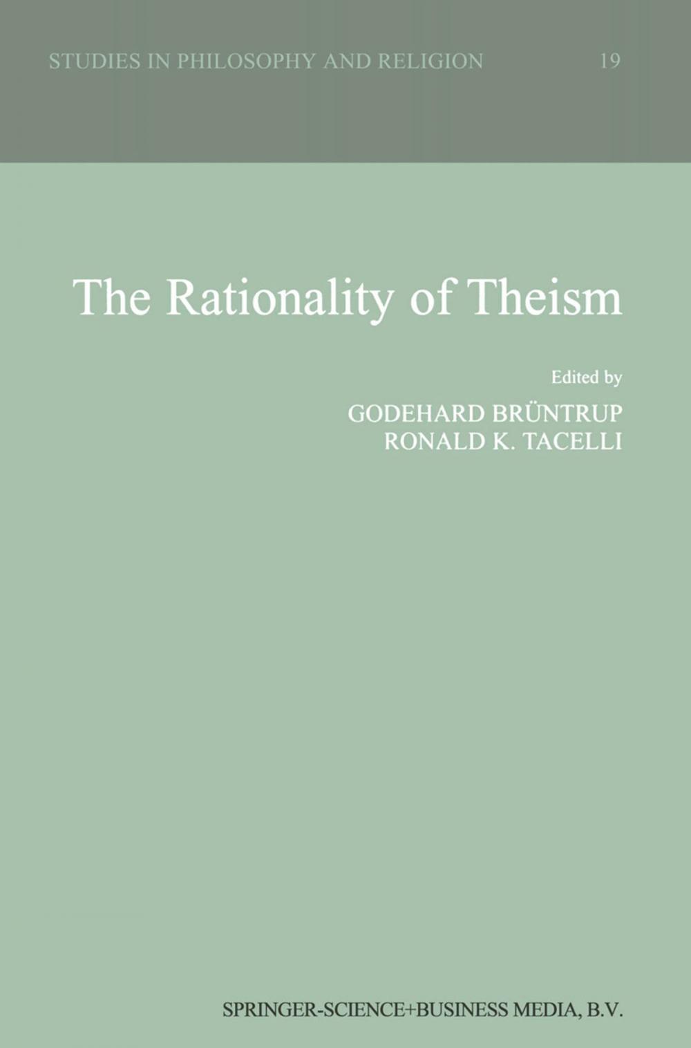 Big bigCover of The Rationality of Theism