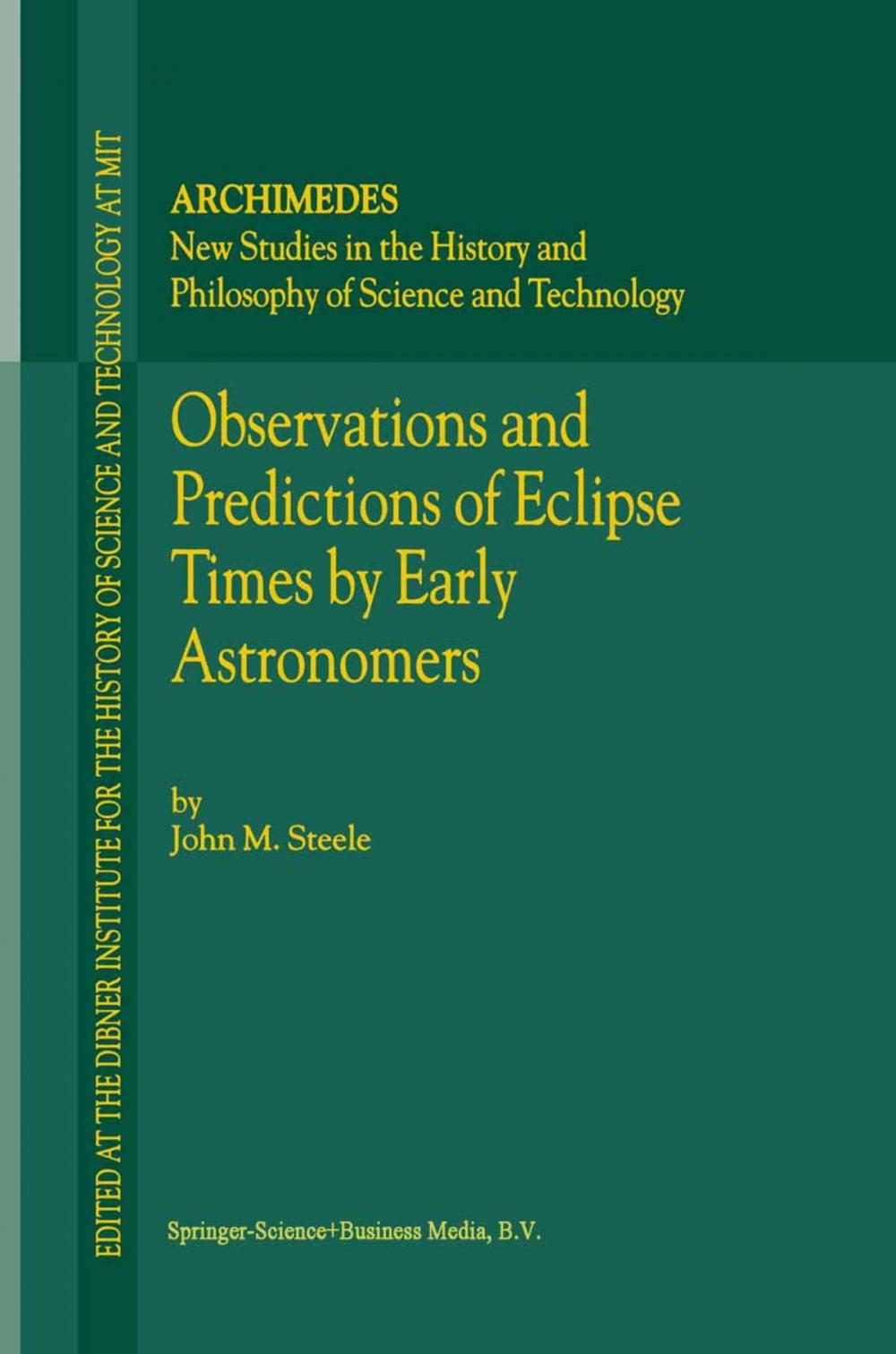 Big bigCover of Observations and Predictions of Eclipse Times by Early Astronomers