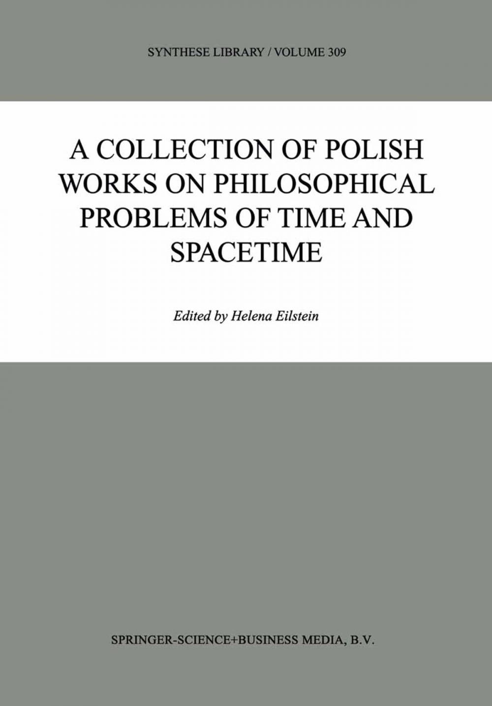 Big bigCover of A Collection of Polish Works on Philosophical Problems of Time and Spacetime