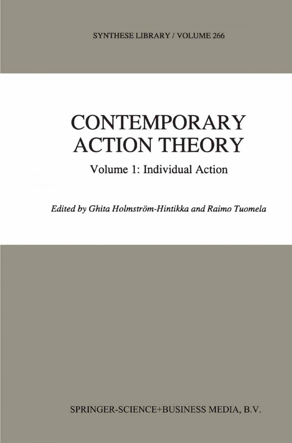 Big bigCover of Contemporary Action Theory Volume 1: Individual Action